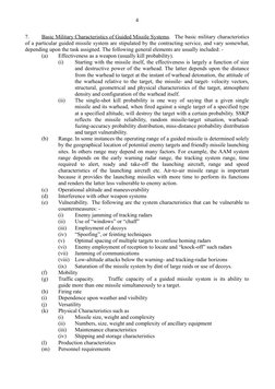 4
7.
Basic Military Characteristics of Guided Missile Systems. The basic military characteristics 
of a particular guided mis