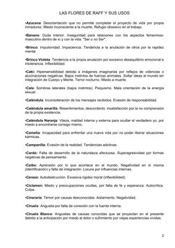 LAS FLORES DE RAFF Y SUS USOS
•Azucena: Desorientación que no permite completar el proyecto de vida por propia 
inmadurez. Mi
