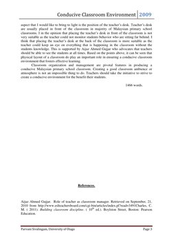 Conducive Classroom Environment 2009 
 
Parvani Sivalingam, University of Otago 
Page 3 
 
aspect that I would like to bring