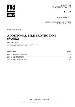 RULES FOR
CLASSIFICATION OF
DET NORSKE VERITAS
Veritasveien 1, NO-1322 Høvik, Norway Tel.:  +47 67 57 99 00 Fax:  +47 67 57 9