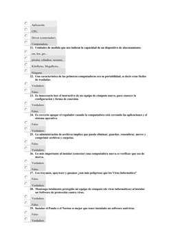 . Aplicación.
. CPU.
. Driver (controlador).
. Computadora.
21. Unidades de medida que nos indican la capacidad de un disposi