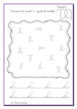 Vocal e 
Lic. Diana Suarez 
 
*   Pinta los dibujos cuyos nombres empiezan con “e”.
 
*   Pinta los dibujos cuyos nombres emp