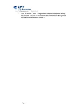 www.FastITIL
 
 templates.com
 
  (http://www.FastITILtemplates.com/)
Change Model
•
Then, in section 3, basic Chang