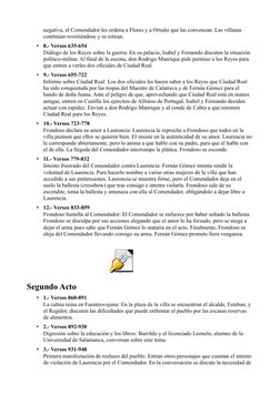 negativa, el Comendador les ordena a Flores y a Ortuño que las convenzan. Las villanas 
continúan resistiéndose y se retiran.