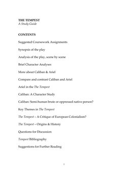 THE TEMPEST
A Study Guide
CONTENTS
Suggested Coursework Assignments
Synopsis of the play
Analysis of the play, scene by scene