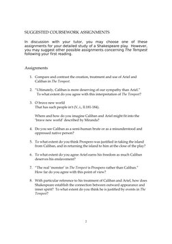 SUGGESTED COURSEWORK ASSIGNMENTS
In  discussion  with  your  tutor,  you  may  choose  one  of  these 
assignments for your d