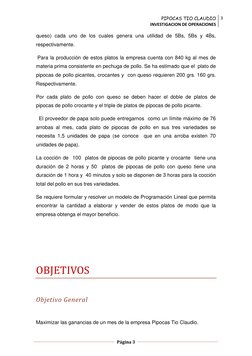 PIPOCAS TIO CLAUDIO 
INVESTIGACION DE OPERACIONES 
3 
 
  
Página 3  
 
 
queso) cada uno de los cuales genera una utilidad d