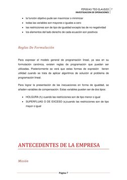 PIPOCAS TIO CLAUDIO 
INVESTIGACION DE OPERACIONES 
7 
 
  
Página 7  
 
 
 la función objetivo pude ser maximizar o minimiza