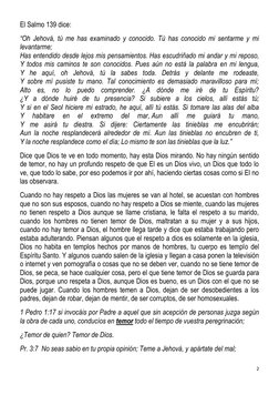 2 
 
El Salmo 139 dice: 
“Oh Jehová, tú me has examinado y conocido. Tú has conocido mi sentarme y mi 
levantarme; 
Has enten
