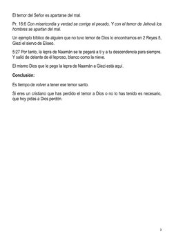 3 
 
El temor del Señor es apartarse del mal. 
Pr. 16:6 Con misericordia y verdad se corrige el pecado, Y con el temor de Jeh