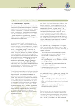 9
6.21 Restructuracion cognitiva
En cada caso que observemos, en cada situación
que vivamos, nuestras emociones son consecuen