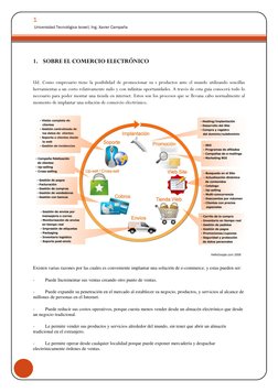 1 
 Universidad Tecnológica Israel| Ing. Xavier Campaña 
 
 
 
1.  SOBRE EL COMERCIO ELECTRÓNICO 
 
Ud. Como empresario tiene