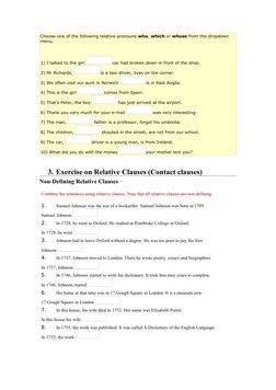 3. Exercise on Relative Clauses (Contact clauses)
Non-Defining Relative Clauses
Combine the sentences using relative clauses.