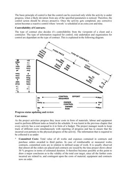 The basic principle of control is that the control can be exercised only while the activity is under 
progress, when a likely