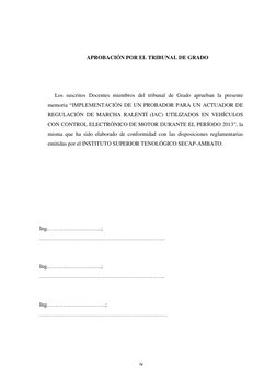 iv 
 
 
 
APROBACIÓN POR EL TRIBUNAL DE GRADO 
 
 
     Los suscritos Docentes miembros del tribunal de Grado aprueban la pre
