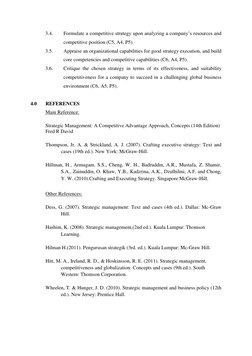 3.4. 
Formulate a competitive strategy upon analyzing a company’s resources and 
competitive position (C5, A4, P5). 
3.5. 
Ap