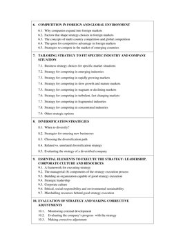6. COMPETITION IN FOREIGN AND GLOBAL ENVIRONMENT  
6.1. Why companies expand into foreign markets 
6.2. Factors that shape st