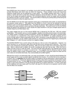 Circuit operation: 
 
Each NE555 timer chip is placed in an oscillator circuit which has both variable pulse rate (“frequency