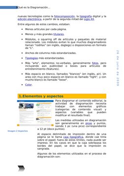 6Qué es la Diagramación…
2 6  d e  j u l i o  d e  2 0 0 9
nuevas tecnologías como la fotocomposición, la tipografía digital