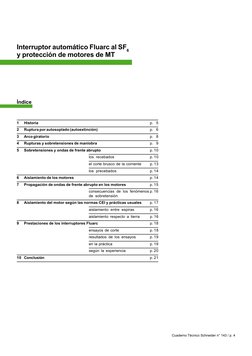 Cuaderno Técnico Schneider n° 143 / p. 4
Interruptor automático Fluarc al SF6
y protección de motores de MT
1
Historia
p. 5
2