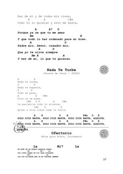Haz de mí y de todas mis cosas, 
      E        A             C#m
Como tú lo quieras y esto me basta.
          A       A7