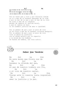 Si7                 Mi 
POR UN PEDAZO DE PAN, POR UN POCO DE VINO,
Si7                                    Mi