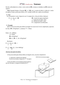 - Fatec - So - Tecnologia de estampagem 2 -
- 4 -
Devido a dificuldade de se obter o valor correto de σd, costuma-se trabalha