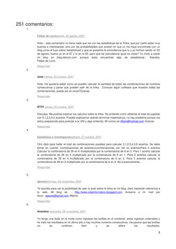 3 
 
251 comentarios: 
1. 
 
Felipe de Lucioju (http://www.blogger.com/profile/08335007057626369993)eves, 30 agosto, 2007