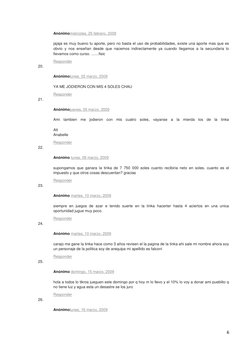 6 
 
Anónimomiércoles, 25 febrero, 2009  (http://estadisticaperu.blogspot.com/2007/08/juega-la-tinka.html?showComment=12356