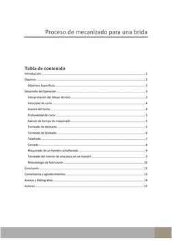 Proceso de mecanizado para una brida 
 
 
 
Tabla de contenido 
Introducción ..............................