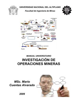 UNIVERSIDAD NACIONAL DEL ALTIPLANO 
Facultad de Ingeniería de Minas 
 
 
 
 
 
 
 
 
 
 
 
MANUAL UNIVERSITARIO 
INVESTIGACIÓ