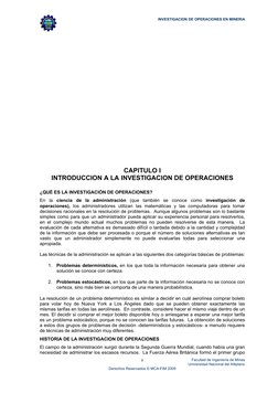 INVESTIGACION DE OPERACIONES EN MINERIA 
 
Facultad de Ingeniería de Minas 
Universidad Nacional del Altiplano 
Derechos Rese