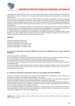 QUESTÕES DE DIREITO DO TRABALHO E PROCESSUAL DO TRABALHO 
 
 
10 
 
I. De acordo com o entendimento da SBDI-1 do Tri