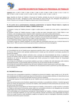 QUESTÕES DE DIREITO DO TRABALHO E PROCESSUAL DO TRABALHO 
 
 
6 
GABARITO: (01) - C / (02) - E / (03) - C / (04) - E