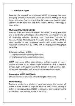 9 
 
2. Multi-user types  
 
Recently, the research on multi-user MIMO technology has been 
emerging. While full multi-user M