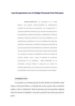 Las Excepciones en el Código Procesal Civil Peruano
SUMARIO: INTRODUCCION.  LAS  EXCEPCIONES  EN  EL  CÓDIGO 
PROCESAL  CIVIL