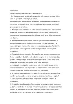 continuidad.  
• El acto simple cabe el amparo y la suspensión  
• En el acto complejo también y la suspensión sólo procede c