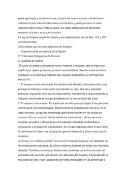 parte agraviada y la sentencia se ocupará del caso concreto, refiréndose a 
individuos particulares limitándose a ampararlos