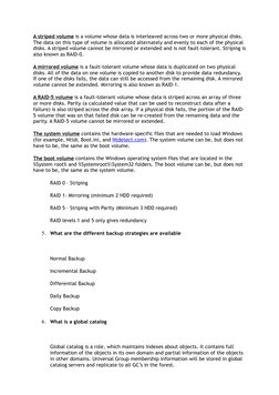 A striped volume is a volume whose data is interleaved across two or more physical disks. 
The data on this type of volume is