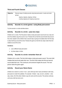 Exploring Sound – Body percussion 
 
PPDS    8 
Third and Fourth Classes 
 
 
 
 
 
 
Activity  
Sounds in a circle games –