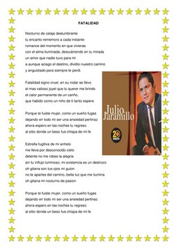 FATALIDAD 
Nocturno de celaje deslumbrante 
tu encanto rememoro a cada instante 
romance del momento en que vivieras 
con el