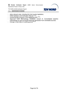 1st 
Periodic 
Verification 
Report: 
20MW 
Samal 
Grid-connected 
Hydroelectric Project in Orissa, India 
            
TÜV N