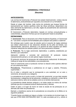 CEREMONIAL Y PROTOCOLO
(Resumen)
ANTECEDENTES.
Las normas de Ceremonial y Protocolo han estado históricamente  unidas a las d