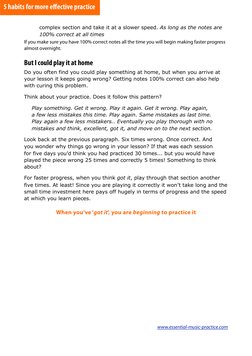 complex section and take it at a slower speed. As long as the notes are 
100% correct at all times
If you make sure you have