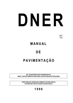 M A N U A L
D E
 P A V I M E N T A Ç Ã O
M T  -  M  I N I S T É R I O  D O S  T R A N S P O R T E S
D N E R  -  D E P A R T A