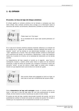 Armonía Aplicada II • 7 
Tecnicatura en Arreglos Musicales 
FHUC • ISM - UNL 
 
1 - EL CIFRADO 
 
 
El acorde y la línea de b
