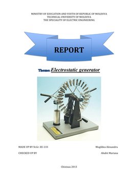 MINISTRY OF EDUCATION AND YOUTH OF REPUBLIC OF MOLDOVA 
TECHNICAL UNIVERSITY OF MOLDOVA 
THE SPECIALITY OF ELECTRIC ENGINEERI