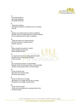 3 
 
 
13. 
_ No puedo decidirme 
_ Me cuesta decidirme 
_me decido fácilmente 
 
14.  
_ Tengo buen aspecto 
_ Hay algunas c