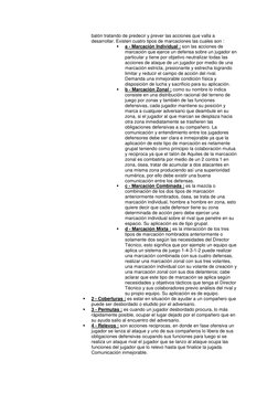 balón tratando de predecir y prever las acciones que valla a 
desarrollar. Existen cuatro tipos de marcaciones las cuales son