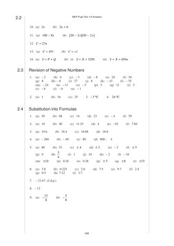 MEP Pupil Text 1-6 Answers
258
10. (a)   2n          (b)   2
6
n +
11.   (a)   100
8
−
x           (b)   20
2
30
2
−
(
)
−
(